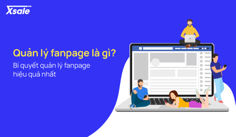 Quản lý fanpage là gì?