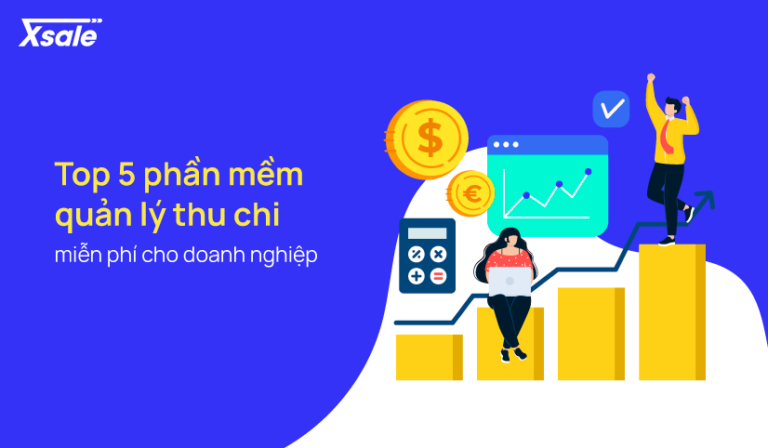 phần mềm quản lý thu chi cho doanh nghiệp