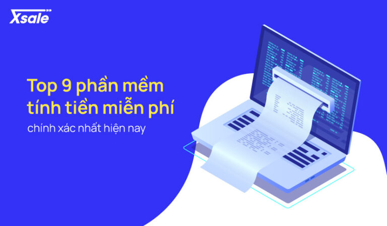 Top 9 phần mềm tính tiền