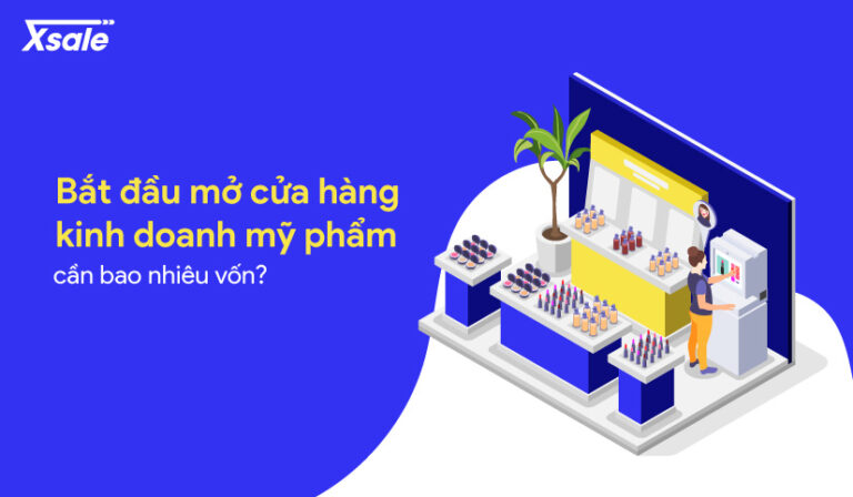 Kinh doanh mỹ phẩm cần bao nhiêu vốn