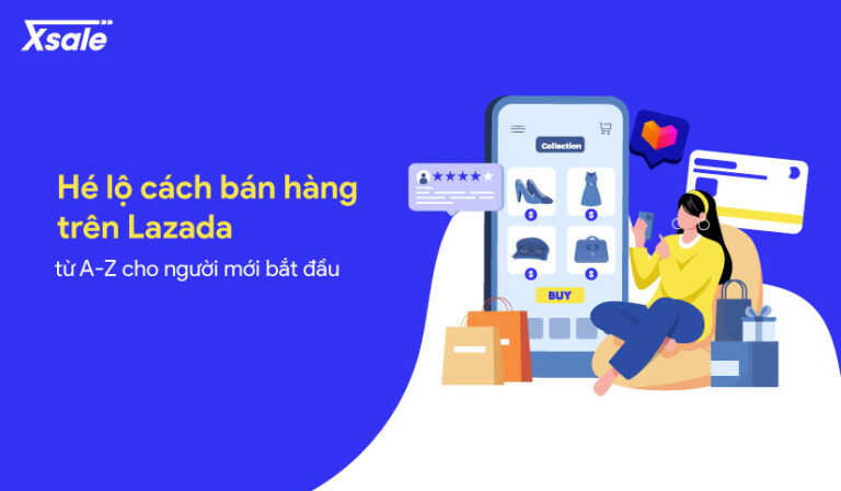 Cách bán hàng trên Lazada