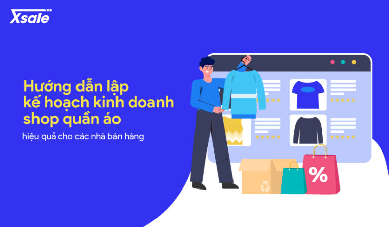 hướng dẫn lập kế hoạch kinh doanh shop quần áo